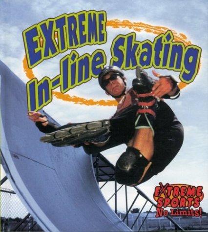 Extreme In-Line Skating