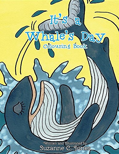 It's a Whale's Day Colouring Book
