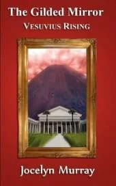 The Gilded Mirror: Vesuvius Rising