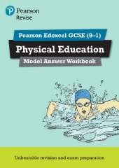Pearson REVISE Edexcel GCSE PE Model Answer Workbook - for 2026, 2027 exams