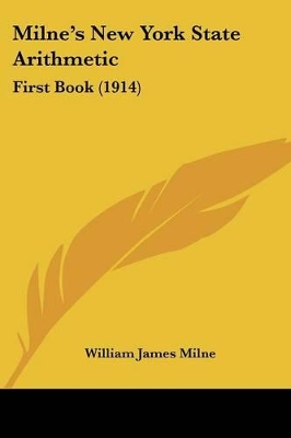 Milne's New York State Arithmetic: First Book (1914)