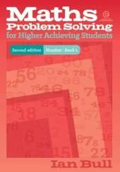 Maths Problem Solving for Higher Achieving Students: Number 1