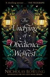 The Undying of Obedience Wellrest