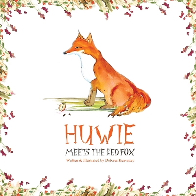 Huwie Meets the Red Fox