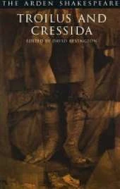 "Troilus and Cressida"