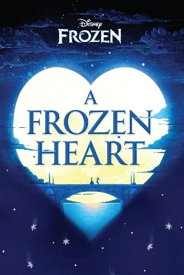 Disney Frozen A Frozen Heart