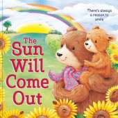 The Sun Will Come Out