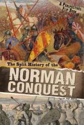 The Split History of the Norman Conquest: A Perspectives Flip Book
