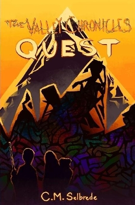 The Valley Chronicles: Quest