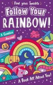 Follow Your Rainbow!