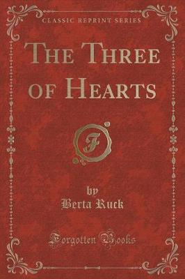 The Three of Hearts (Classic Reprint)