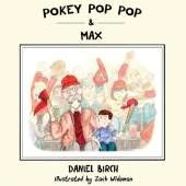 Pokey Pop Pop & Max