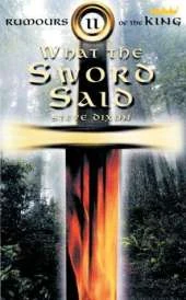 What the Sword Said
