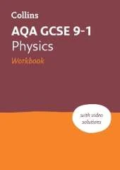 AQA GCSE 9-1 Physics Workbook: Ideal for the 2026 and 2027 Exams