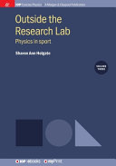 Outside the Research Lab, Volume 3: Physics in sport