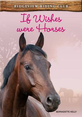 If Wishes Were Horses