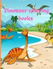 Dinosaur coloring books: Great Gift for Boys & Girls, Ages 4-12 Dinosaur coloring books.