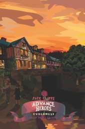 Advance Heroes VOL 2: When Roses Grieve