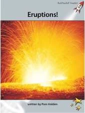 Red Rocket Readers: Advanced Fluency 1 Non-Fiction Set A: Eruptions! (Reading Level 24/F&P Level P)
