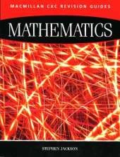 Macmillan Revision Guides for CSEC Examinations: Mathematics