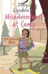 Zoey Lyndon's Misadventures at Camp