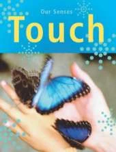 Popcorn: Our Five Senses: Touch