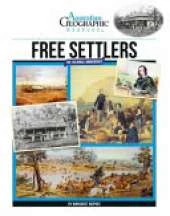 Aust Geographic History Free Settlers Colonial Immigrants: History Year 5