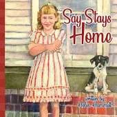 Say Stays Home