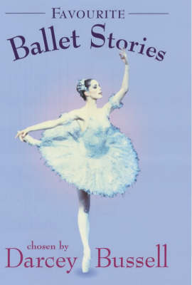Darcey Bussell Favourite Ballet Stories