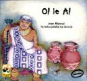 O! Le A!