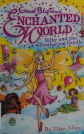 Silky and the Everlasting Candle