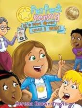 Perfect Penny: It's Not Over Until I Win!