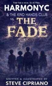 HarmonyC and The Kind Hands Club vs. The Fade