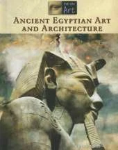 Ancient Egyptian Art and Architecture