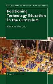 Positioning Technology Education in the Curriculum
