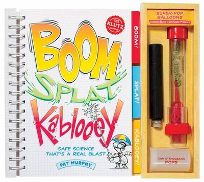 Boom Splat Kablooey! Explosive Science That's A Real Blast 6-Pack