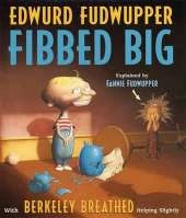 Edwurd Fudwupper Fibbed Big