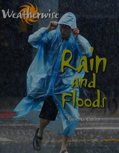 Weatherwise: Rain and Floods