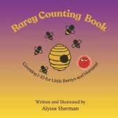 Rarey Counting Book!: Counting 1-10 for Little Rareys and Humans!