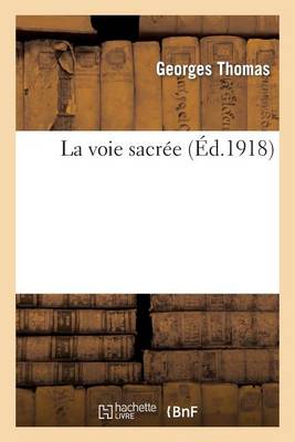 La Voie Sacree