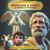 Abraham & Sarah - A Journey of Promises