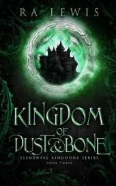 Kingdom of Dust & Bone