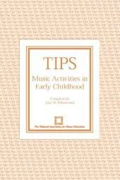TIPS: Music Activities in Early Childhood