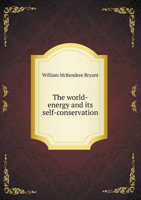 The world-energy and its self-conservation