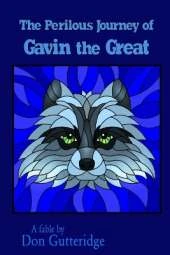 The Perilous Journey of Gavin the Great