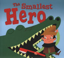 Smallest Hero