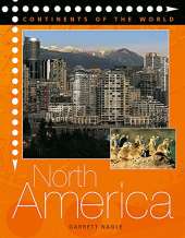 Continents of the World: North America