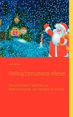 Weihnachtsmomente Erleben