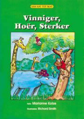 Vinniger, Hoer, Sterker