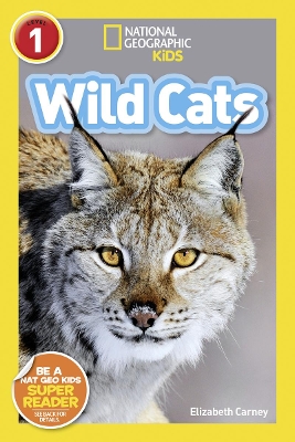 National Geographic Kids Readers: Wild Cats